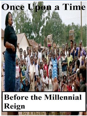 cover image of Once Upon a Time Before the Millennial Reign